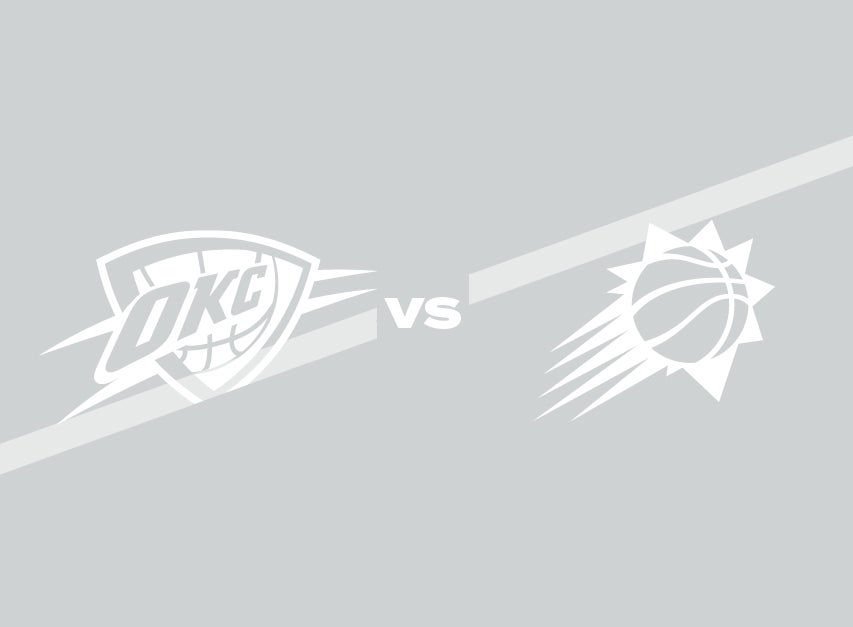 OKC Thunder vs. Phoenix Suns