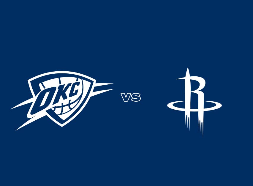 OKC Thunder vs. Houston Rockets