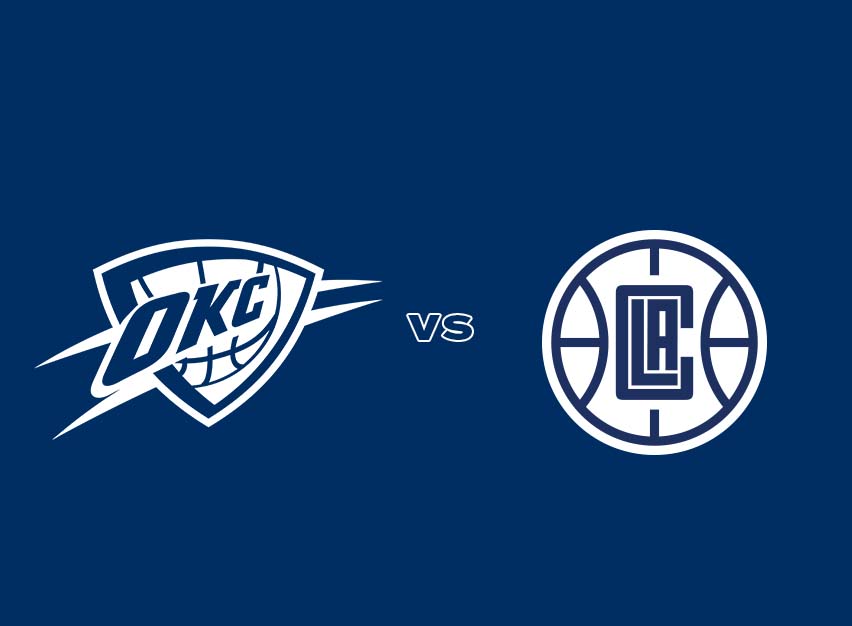OKC Thunder vs. Los Angeles Clippers