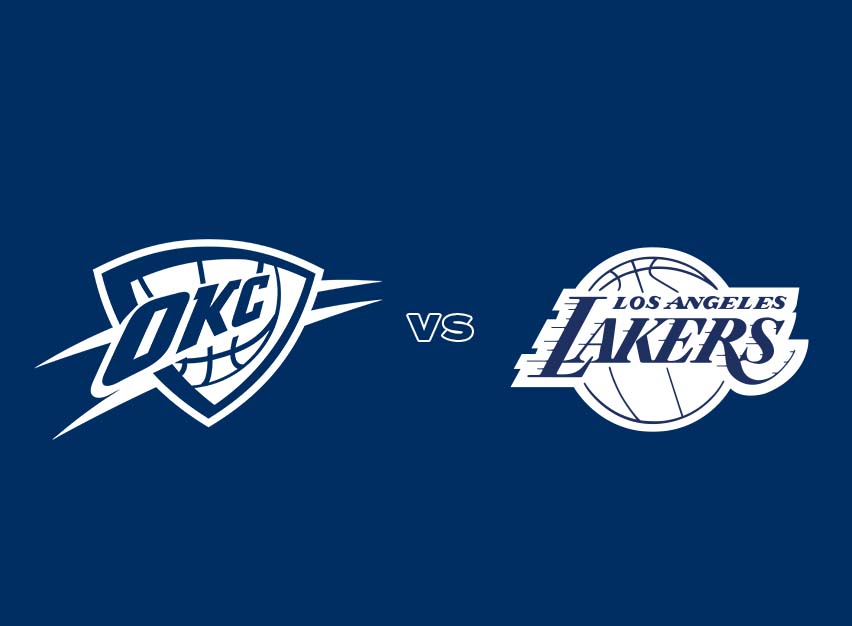 OKC Thunder vs. Los Angeles Lakers