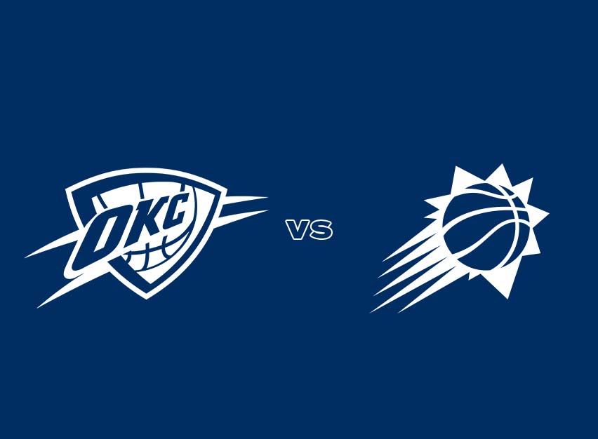 OKC Thunder vs. Phoenix Suns