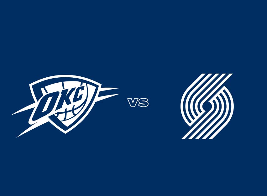 OKC Thunder vs. Portland Trail Blazers