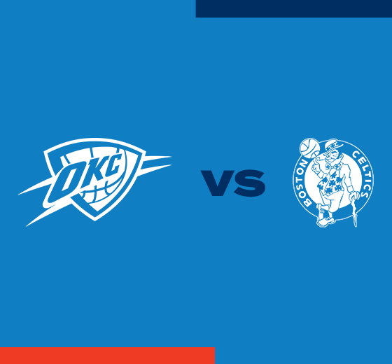 More Info for OKC Thunder vs. Boston Celtics