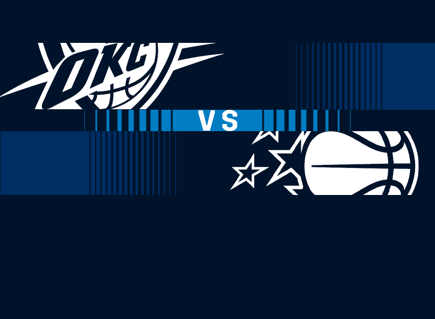 OKC Thunder vs. Orlando Magic
