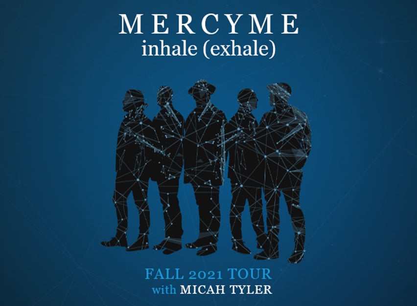MercyMe / NEW DATE