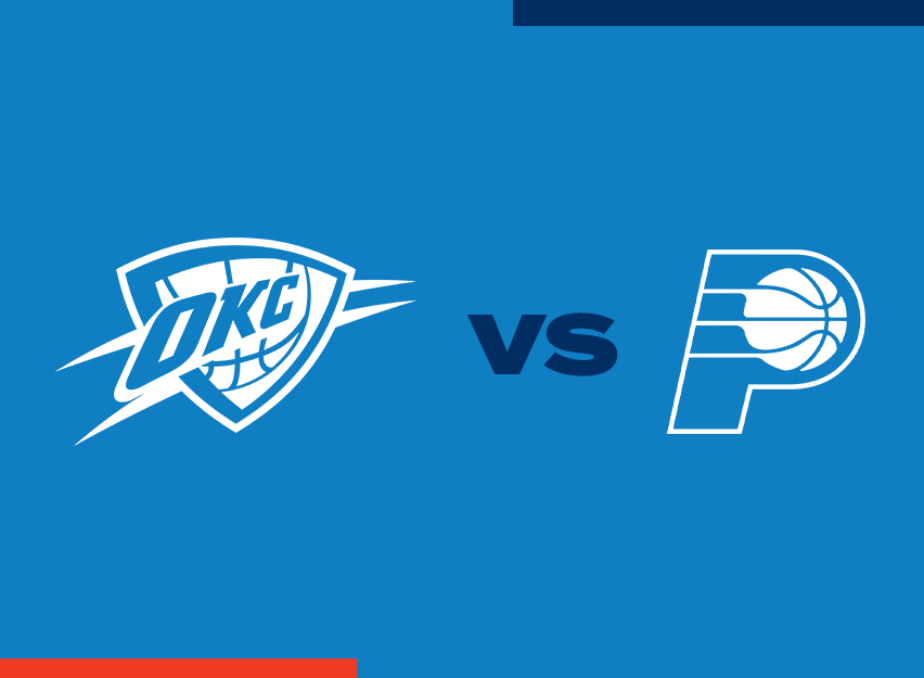 OKC Thunder vs. Indiana Pacers