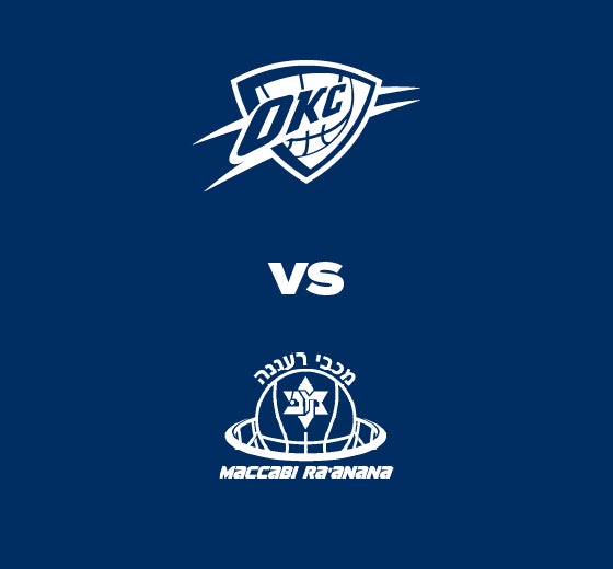 More Info for OKC Thunder vs. Maccabi Ra'anana