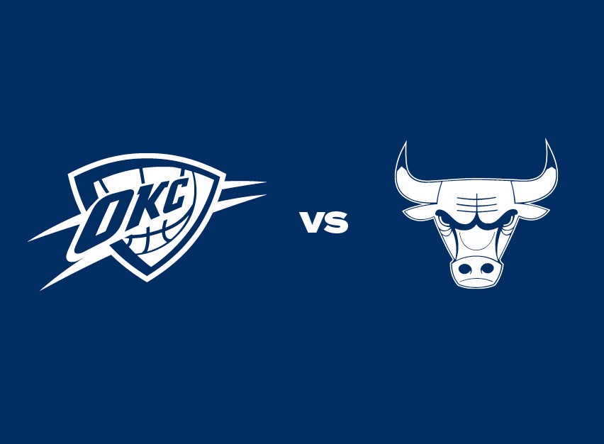 OKC Thunder vs. Chicago Bulls