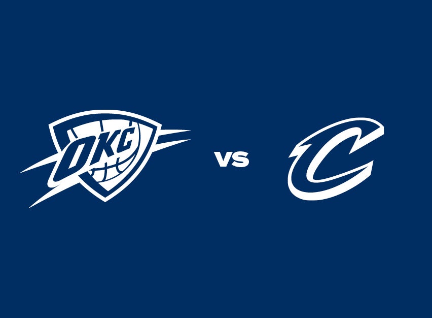 OKC Thunder vs. Cleveland Cavaliers