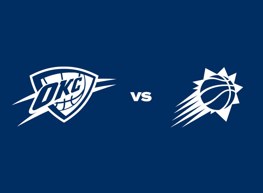 OKC Thunder vs. Phoenix Suns