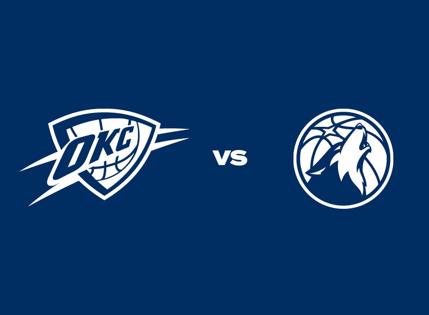 OKC Thunder vs. Minnesota Timberwolves