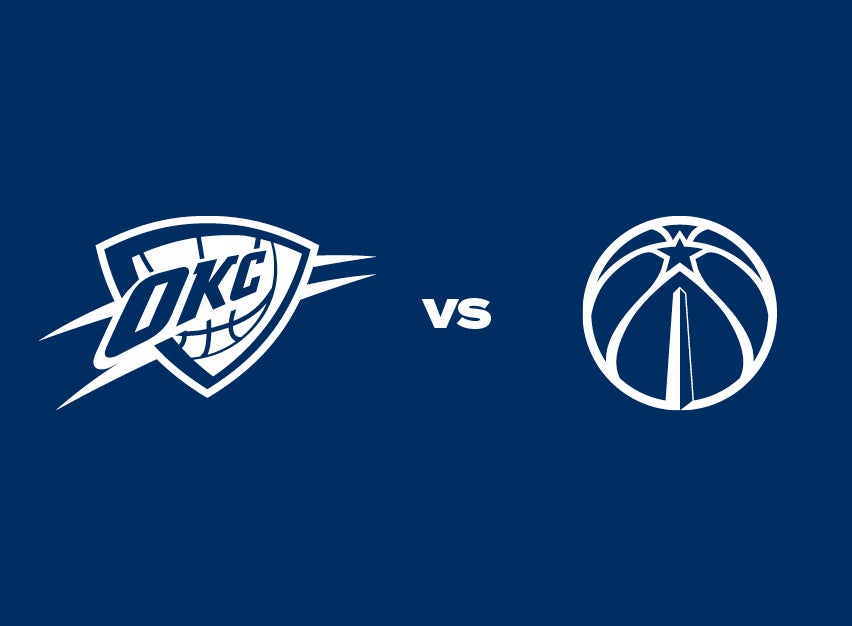 OKC Thunder vs. Washington Wizards