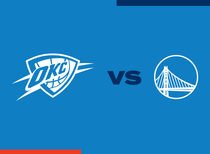 OKC Thunder vs. Golden State Warriors