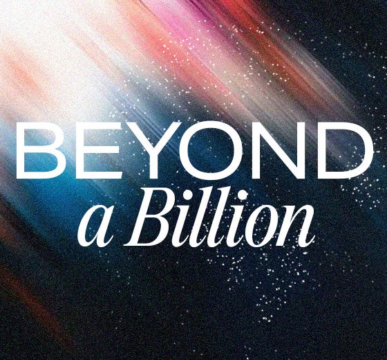 More Info for Beyond A Billion: A Moment for the Bible