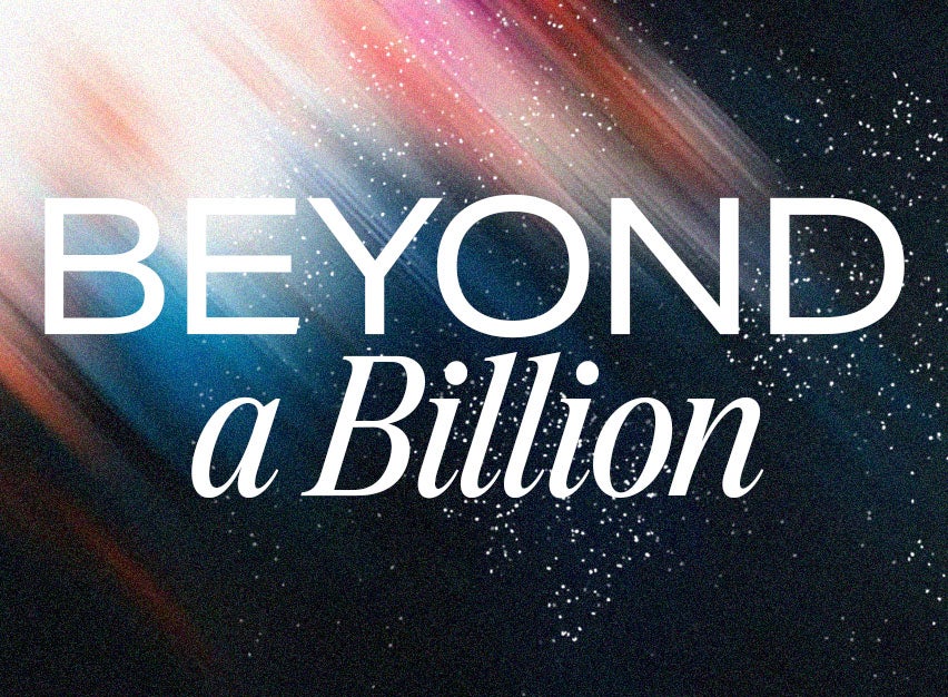 Beyond A Billion: A Moment for the Bible
